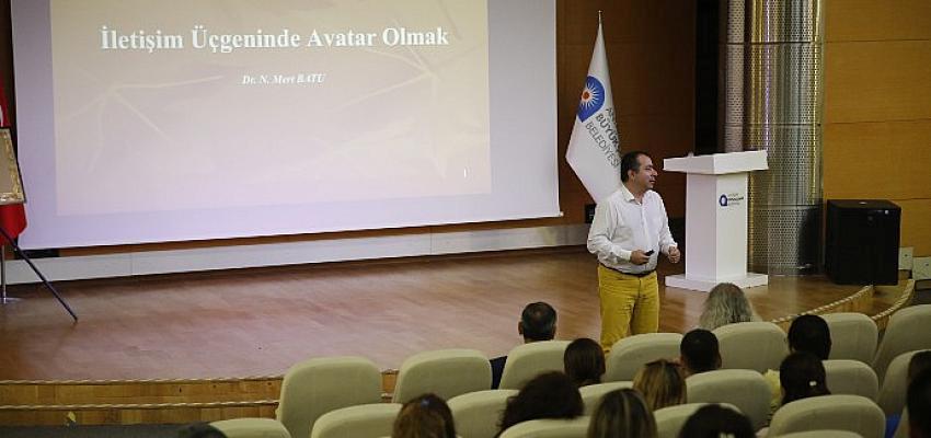 Antalya Büyükşehir Çalışanına “İletişim ve Motivasyon” eğitimi