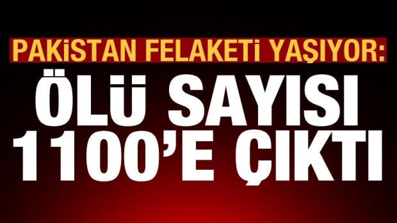 Pakistan’da büyük felaket: Ölü sayısı 1100’e çıktı