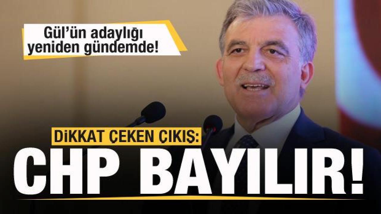 Abdullah Gül ismi yeniden gündemde! Çarpıcı çıkış: CHP bayılır…