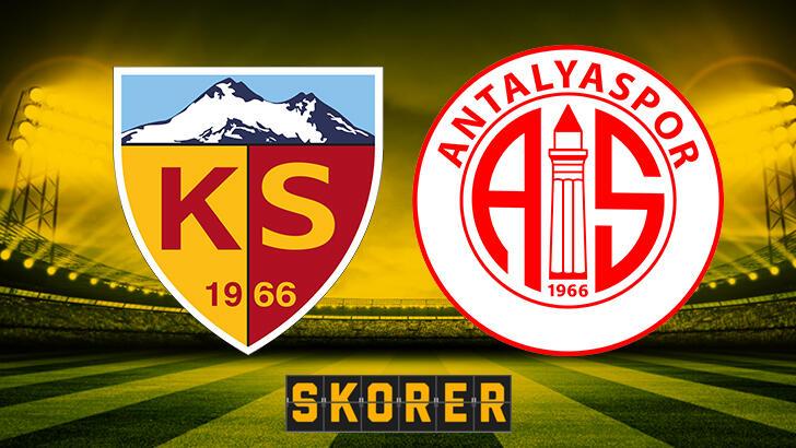 CANLI ANLATIM | Kayserispor – Antalyaspor